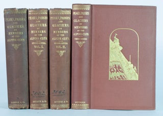 Item #21074 Peaks, Passes, and Glaciers. A series of excursions by members of the Alpine club.;...