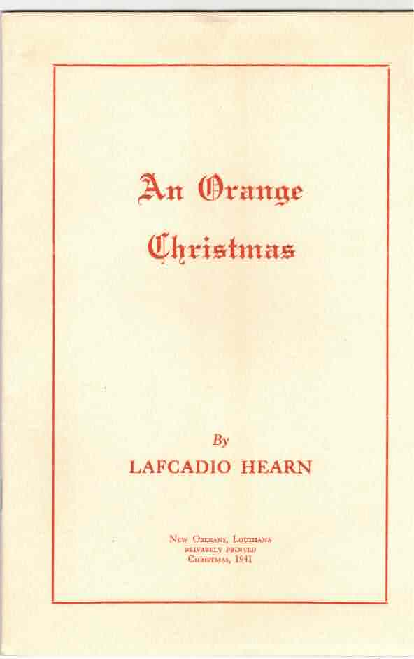 Item #24035 An Orange Christmas. Lafcadio Hearn.