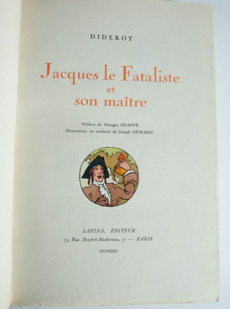 Item #26505 Jacques le Fataliste et son maître. Préface de George Grappe. Illustrations en couleurs de Joseph Hémard. Denis Diderot.