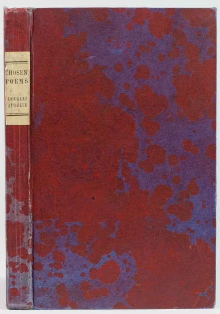 Item #30425 Chosen Poems; With a preface by G.K. Chesterton. Douglas Ainslie.