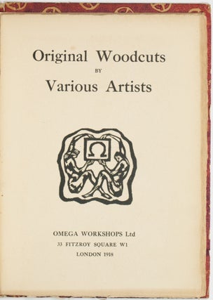 Omega Workshops: Original Woodcuts by Various Artists. Vanessa Bell, Roger Fry.