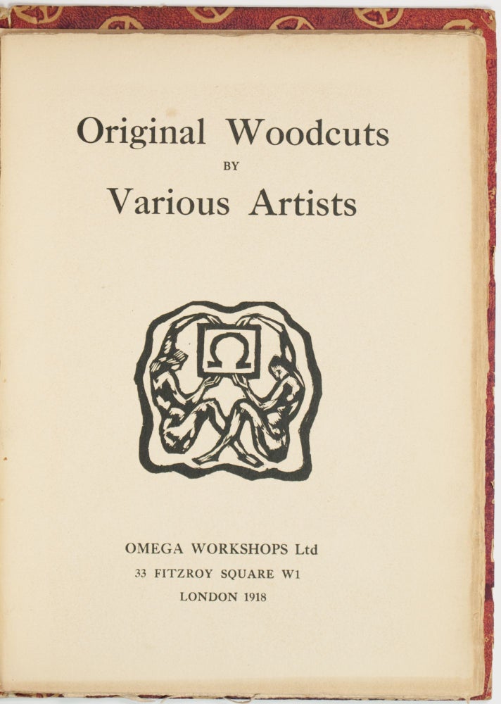 Item #30429 Omega Workshops: Original Woodcuts by Various Artists. Vanessa Bell, Roger Fry, Duncan Grant, McKnight Kauffer.