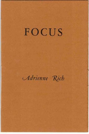 Item #30885 Focus. Adrienne Rich