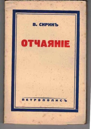 Item #31164 Otchaianie [Despair]. Vladimir Nabokov