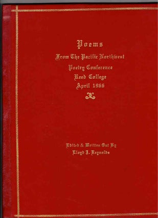 Item #32142 Poems from the Pacific Northwest Poetry Conference Reed College April 1966; Edited &...