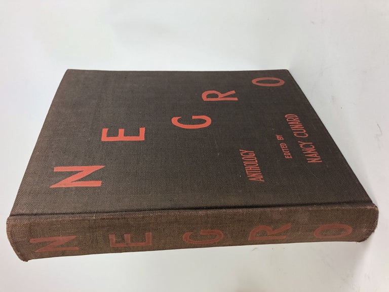 Item #32161 Negro. Anthology made by Nancy Cunard 1931-1933. Nancy Cunard.