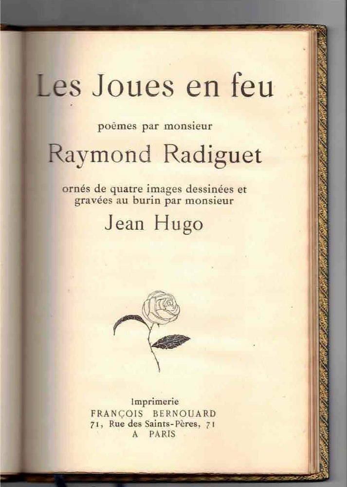 Item #32219 Les Joues en feu.; Ornés de quatre images dessinées et gravées au burin par monsieur Jean Hugo. Raymond Radiguet.