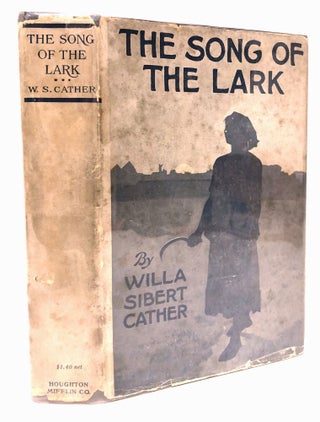 Item #32249 The Song of the Lark. Willa Cather