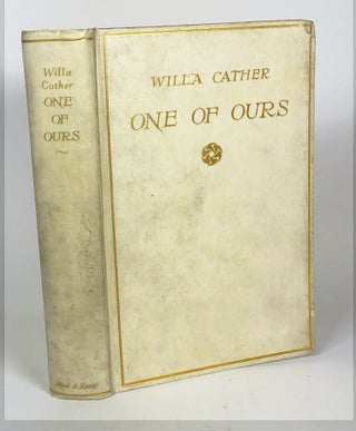 Item #32257 One of Ours. Willa Cather