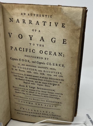 Item #33044 An Authentic Narrative of a Voyage Performed By Captain Cook and Captain Clerke in...