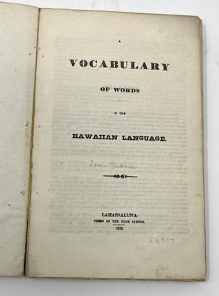 A Vocabulary of Words in the Hawaiian Language. Lorrin Andrews.